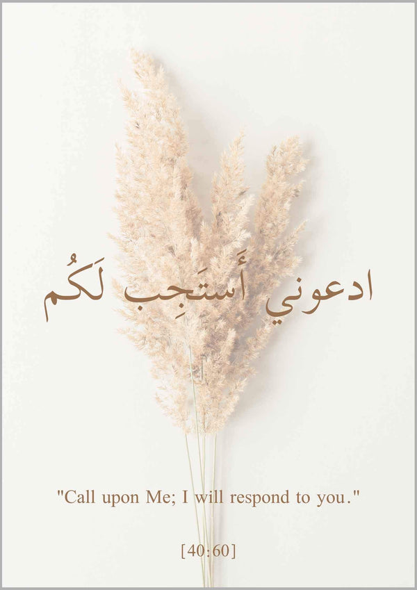 Call upon me, I will respond to you